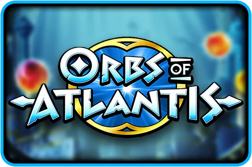 Orbs of Atlantis